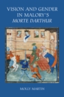 Image for Vision and gender in Malory&#39;s Morte Darthur : 75