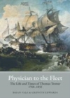 Image for Physician to the fleet: the life and times of Thomas Trotter, 1760-1832