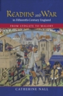 Image for Reading and war in fifteenth-century England: from Lydgate to Malory
