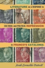Image for Literature as a response to cultural and political repression in Franco&#39;s Catalonia
