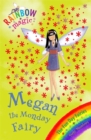 Image for Rainbow Magic: Megan The Monday Fairy