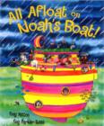 Image for All Afloat on Noah&#39;s Boat