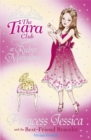 Image for The Tiara Club: Princess Jessica and the Best-Friend Bracelet