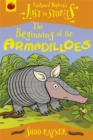 Image for The Beginning of the Armadilloes
