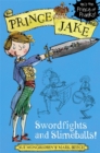 Image for Prince Jake: Swordfights and Slimeballs!