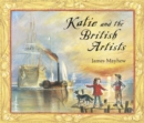 Image for Katie: Katie and the British Artists