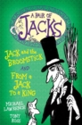 Image for Jack and the broomstick  : and, From a Jack to a king : Bk. 2