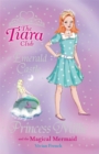 Image for The Tiara Club: Princess Millie and the Magical Mermaid
