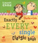 Image for Exactly three classic Charlie and Lola books