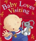 Image for Baby loves visiting