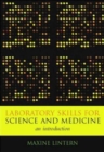 Image for Laboratory skills for science and medicine  : an introduction
