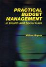 Image for Practical Budget Management in Health and Social Care