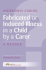 Image for Fabricated or Induced Illness in a Child by a Carer