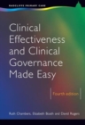 Image for Clinical effectiveness and clinical governance made easy