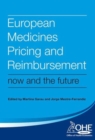 Image for European medicines pricing and reimbursement  : now and the future