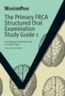 Image for The Primary FRCA Structured Oral Examination Study Guide 1