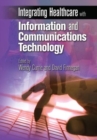 Image for Integrating Healthcare with Information and Communications Technology