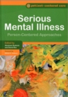 Image for Serious mental illness  : person-centered approaches