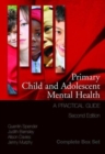 Image for Primary Child and Adolescent Mental Health : A Practical Guide, 3 Volume Set