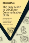 Image for The Easy Guide to OSCEs for Communication Skills