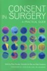 Image for Consent in surgery  : a practical guide