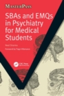 Image for SBAs and EMQs in Psychiatry for Medical Students