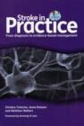Image for Stroke in practice  : from diagnosis to evidence-based management