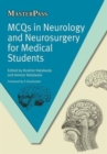 Image for MCQs in Neurology and Neurosurgery for Medical Students