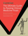 Image for The Ultimate Guide to Passing Clinical Medicine Finals