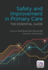 Image for Safety and improvement in primary care  : the essential guide
