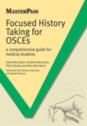 Image for Focused history taking for OSCEs  : a comprehensive guide for medical students