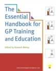 Image for The Essential Handbook for GP Training and Education