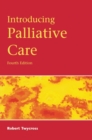 Image for Introducing Palliative Care, 4th Edition