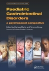 Image for Paediatric gastrointestinal disorders  : a psychological perspective