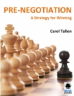 Image for Pre-Negotiation: A Strategy for Winning