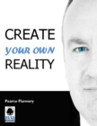 Image for Create Your Own Reality