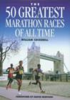 Image for The 50 greatest marathon races of all time