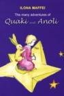 Image for The Many Adventures of Quaki and Anoli