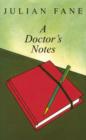 Image for A doctor&#39;s notes