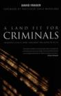 Image for A Land Fit for Criminals