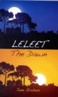 Image for Leleet  : the dawn