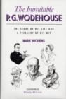 Image for The inimitable P.G. Wodehouse  : the story of his life and a treasury of his wit