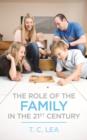 Image for The Role of the Family in the 21st Century