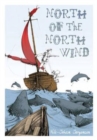 Image for North of the north wind