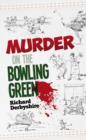Image for Murder on the bowling green