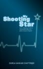 Image for My shooting star  : from a village boy in India to Chief Medical Officer in a global company in England