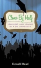Image for Clever by half  : learning and loving in a fifties university