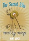 Image for The secret life of Molly Mop