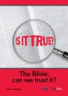 Image for The Bible : Can we trust it
