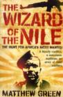 Image for The Wizard Of The Nile